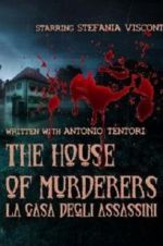 Watch The house of murderers Nowvideo