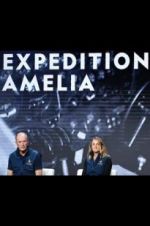 Watch Expedition Amelia Nowvideo