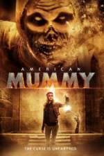 Watch American Mummy Nowvideo