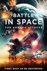 Watch Battle in Space: The Armada Attacks Nowvideo