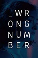 Watch Wrong Number Nowvideo