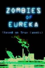 Watch Zombies of Eureka Nowvideo