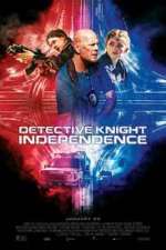 Watch Detective Knight: Independence Nowvideo