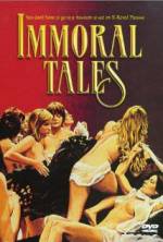 Watch Immoral Tales Nowvideo