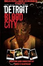 Watch Detroit Blood City Nowvideo