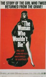 Watch The Woman Who Wouldn\'t Die Nowvideo