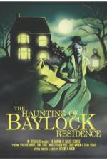 Watch The Haunting of Baylock Residence Nowvideo