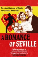Watch The Romance of Seville Nowvideo