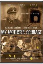 Watch My Mother's Courage Nowvideo