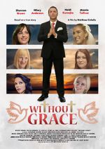 Watch Without Grace Nowvideo