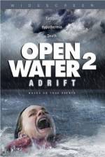Watch Open Water 2: Adrift Nowvideo