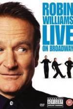 Watch Robin Williams: Live on Broadway Nowvideo