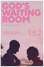 Watch God's Waiting Room Nowvideo