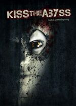 Watch Kiss the Abyss Nowvideo