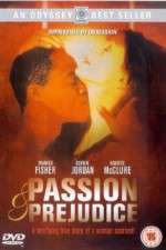Watch Passion and Prejudice Nowvideo