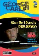 Watch George Carlin: What Am I Doing in New Jersey? Niter
