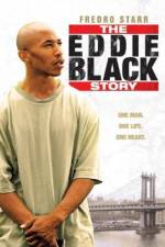 Watch The Eddie Black Story Nowvideo