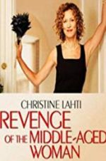 Watch Revenge of the Middle-Aged Woman Nowvideo