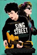 Watch Sing Street Nowvideo