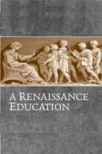 Watch A Renaissance Education The School Of Thomas Mores Daughter Nowvideo