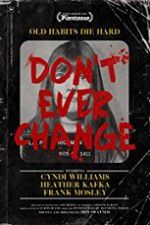 Watch Dont Ever Change Nowvideo