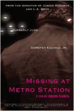 Watch Missing at Metro Station Nowvideo