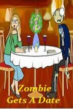 Watch Zombie Gets a Date Nowvideo