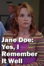 Watch Jane Doe: Yes, I Remember It Well Nowvideo