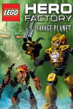 Watch LEGO Hero Factory Savage Planet Nowvideo