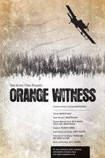 Watch Orange Witness Nowvideo