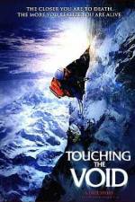 Watch Touching the Void Nowvideo