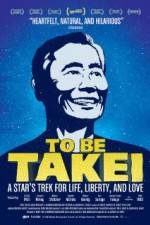 Watch To Be Takei Nowvideo