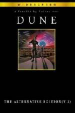 Watch Dune ;The Alternative Edition (Fanedit) Nowvideo