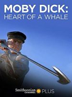 Watch Moby Dick: Heart of a Whale Nowvideo