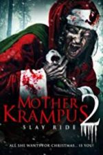Watch Mother Krampus 2: Slay Ride Nowvideo