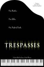 Watch Trespasses Nowvideo
