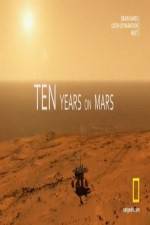 Watch Ten Years on Mars Nowvideo