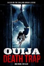 Watch Ouija Death Trap Nowvideo