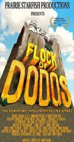 Watch Flock of Dodos: The Evolution-Intelligent Design Circus Nowvideo