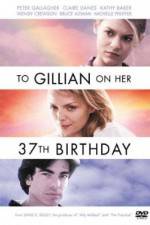Watch To Gillian on Her 37th Birthday Nowvideo