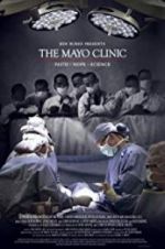 Watch The Mayo Clinic, Faith, Hope and Science Nowvideo