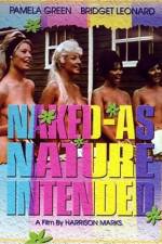 Watch Naked as Nature Intended Nowvideo