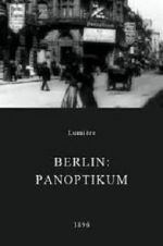 Watch Berlin: Panoptikum Nowvideo