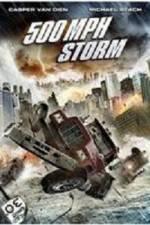 Watch 500 MPH Storm Nowvideo