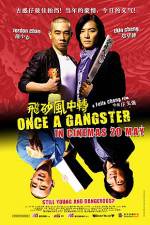 Watch Once a Gangster Nowvideo
