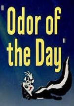 Watch Odor of the Day (Short 1948) Nowvideo