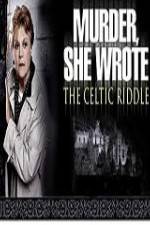 Watch Murder She Wrote The Celtic Riddle Nowvideo