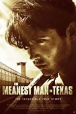 Watch The Meanest Man in Texas Nowvideo