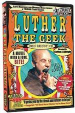 Watch Luther the Geek Nowvideo
