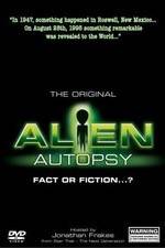 Watch Alien Autopsy: (Fact or Fiction?) Nowvideo